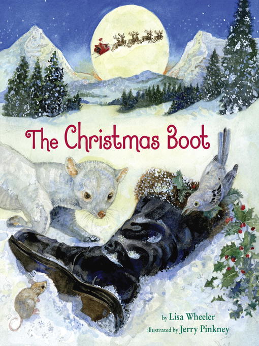 Title details for The Christmas Boot by Lisa Wheeler - Available